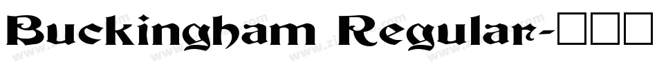 Buckingham Regular字体转换